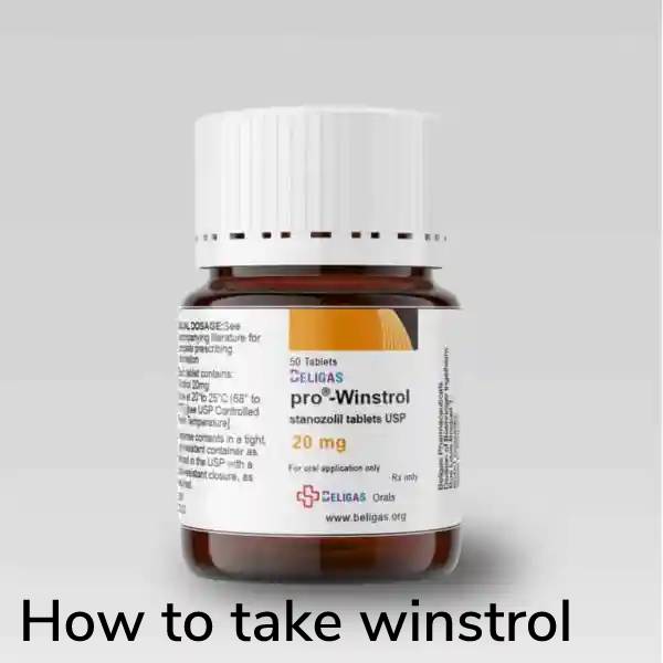 How to take winstrol